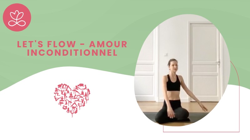 Let's flow - Amour inconditionnel avec Laure-Anne Desrumaux